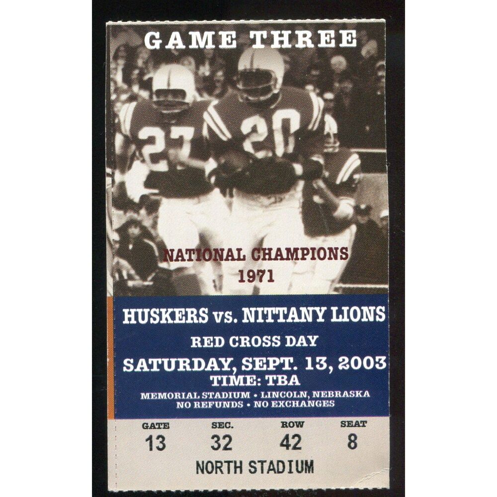 2003 Nebraska Cornhuskers Penn St Nittany Lions NCAA Football Ticket Stub